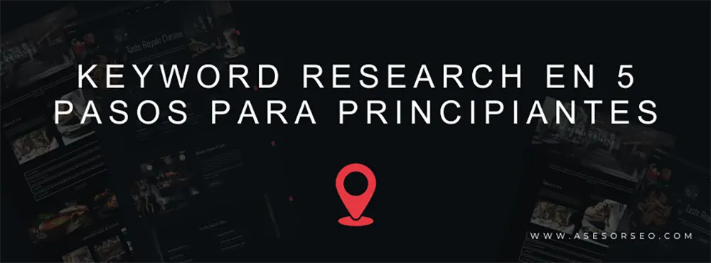 Keyword Research en 5 Pasos para Principiantes